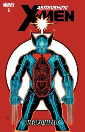 Astonishing X-Men Volume 11 Weaponized