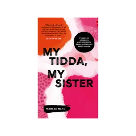 My Tidda, My Sister - Hardcover