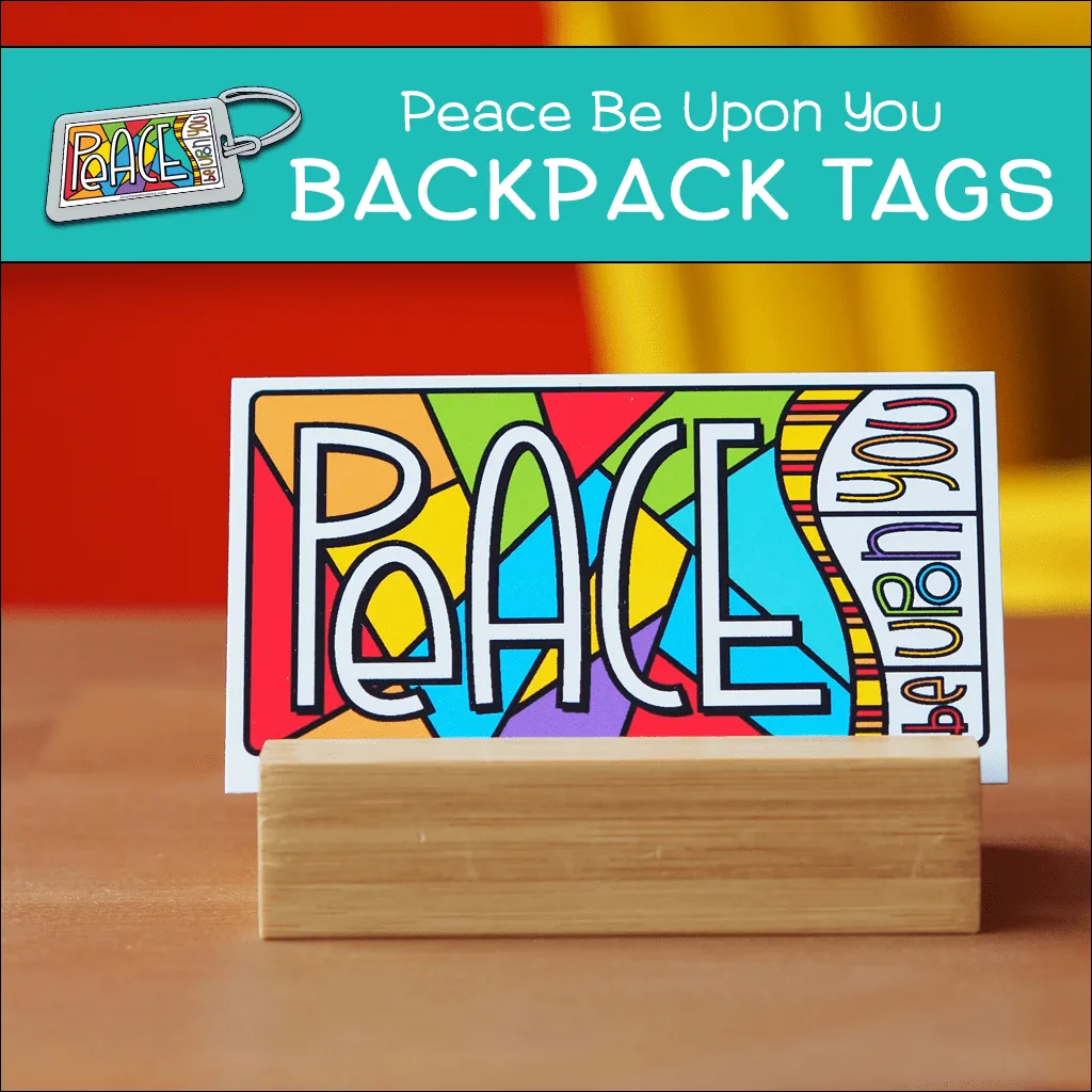 "Peace Be Upon You" Backpack Tags