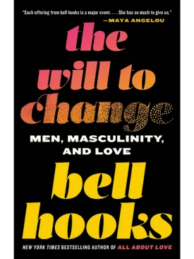 The Will to Change